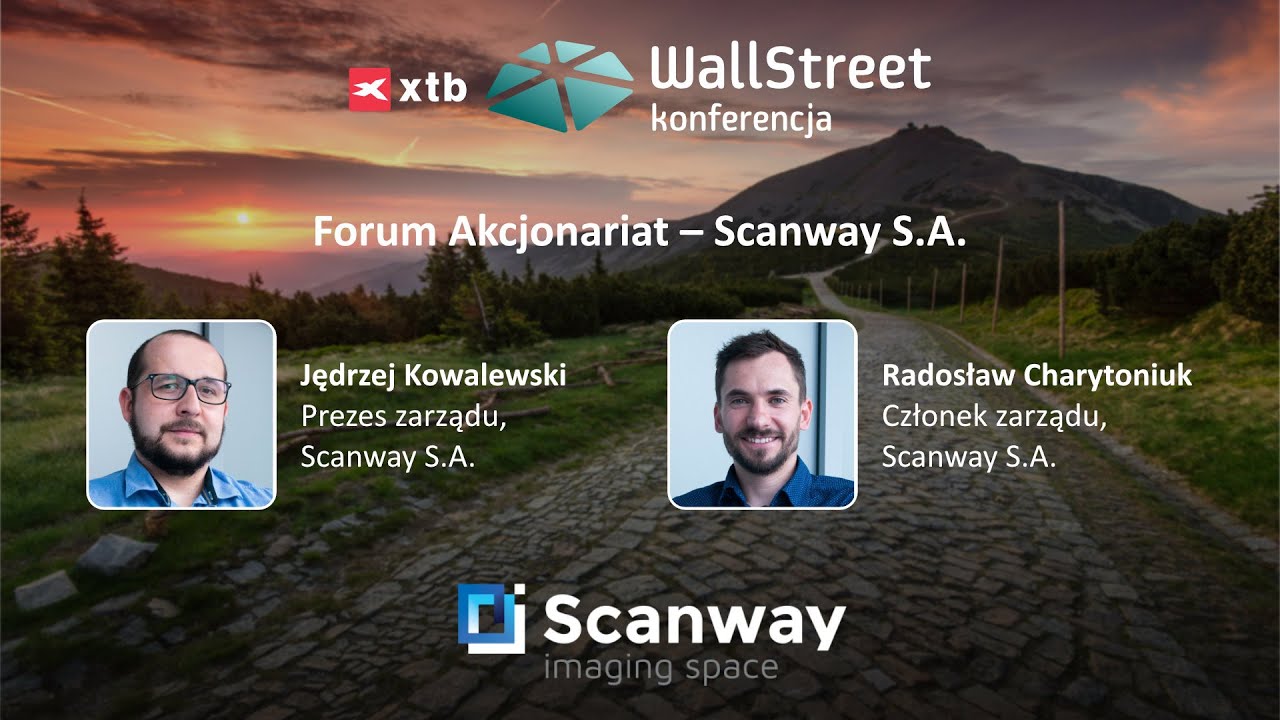 Forum Akcjonariat – Scanway S.A. #WallStreet28