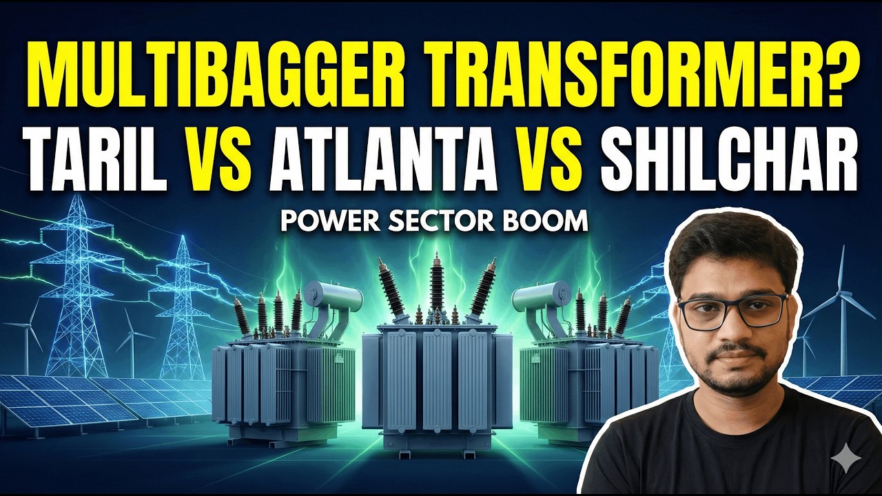 Which Transformer Stock Can Become Multibagger? | TARIL vs Atlanta vs Shilchar