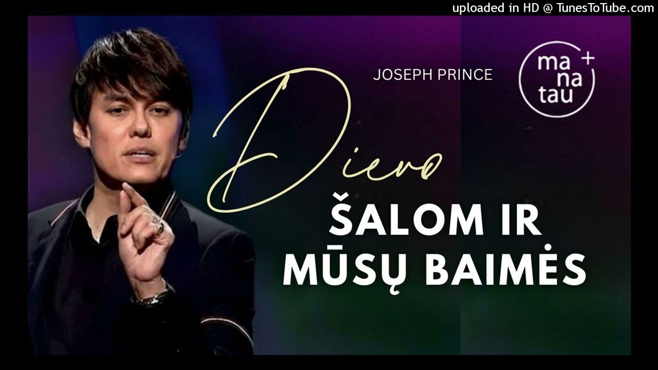 Dievo šalom ir mūsų baimės Joseph Prince