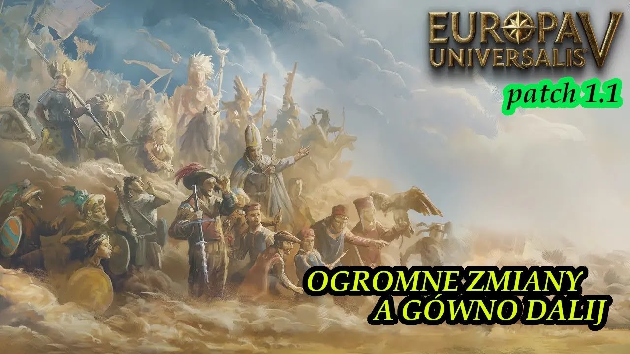CZY WRESZCIE NAPRAWILI EUROPA UNIVERSALIS V?