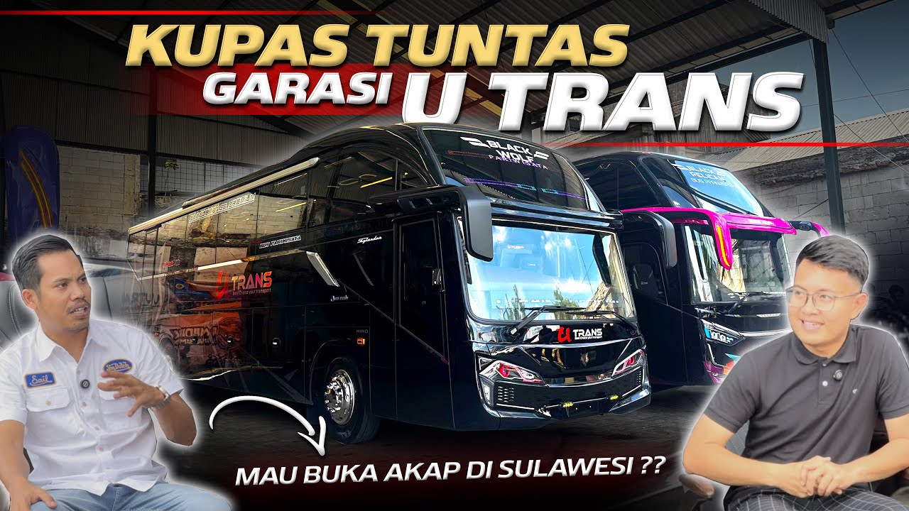 GREBEK GARASI BUS U TRANS, BUS PARIWISATA YANG LAGI HITS BANGET‼️