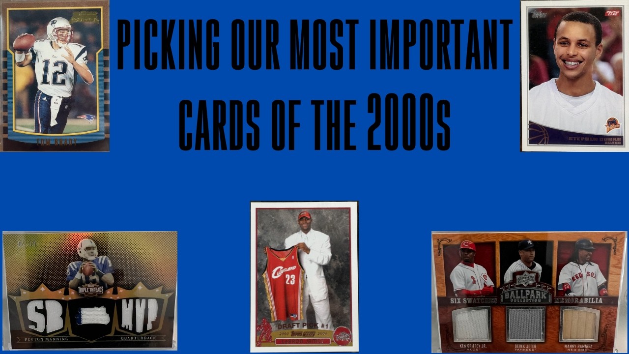 Our Most Important Cards of the 2000s