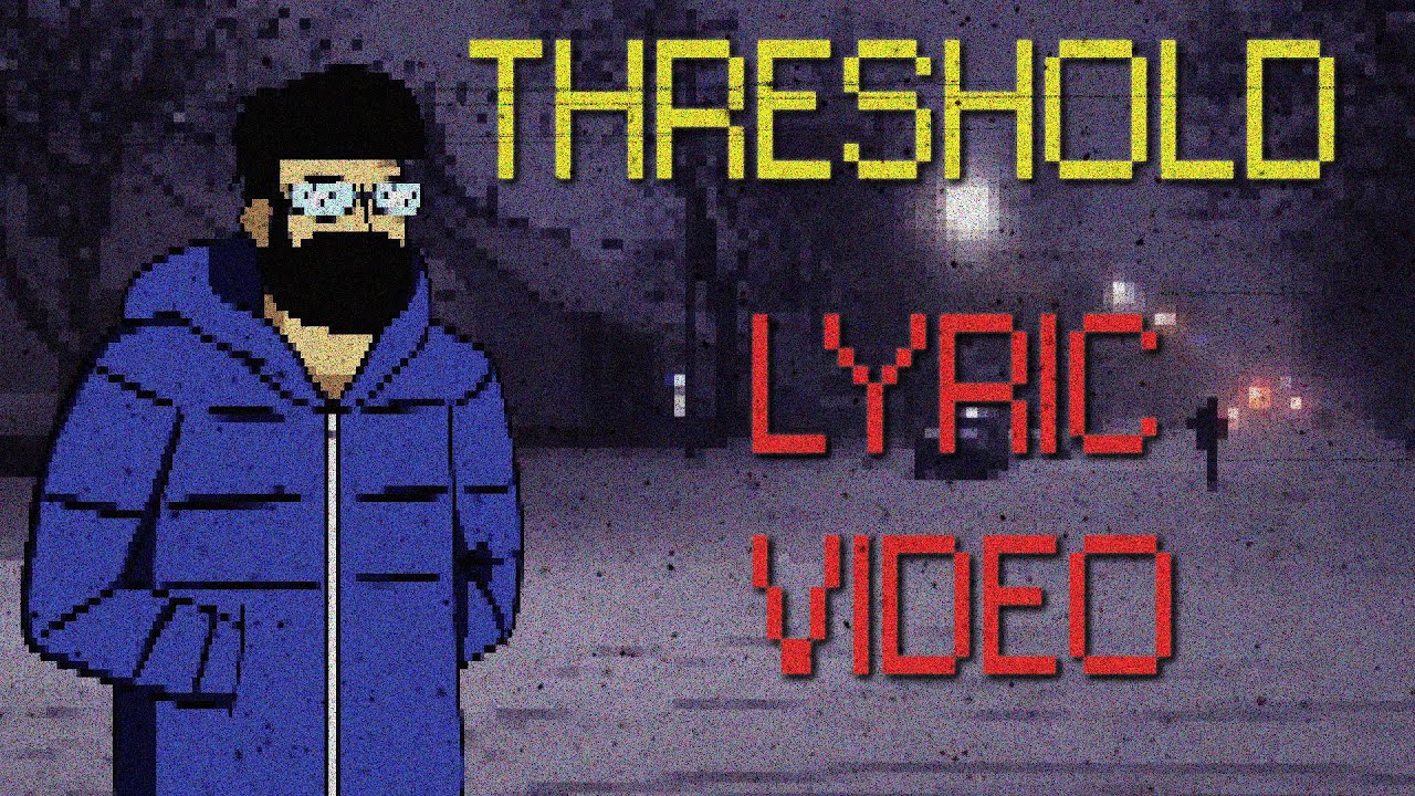 Freddie Sunshine ☀️ - Threshold (Unofficial Lyric Video)