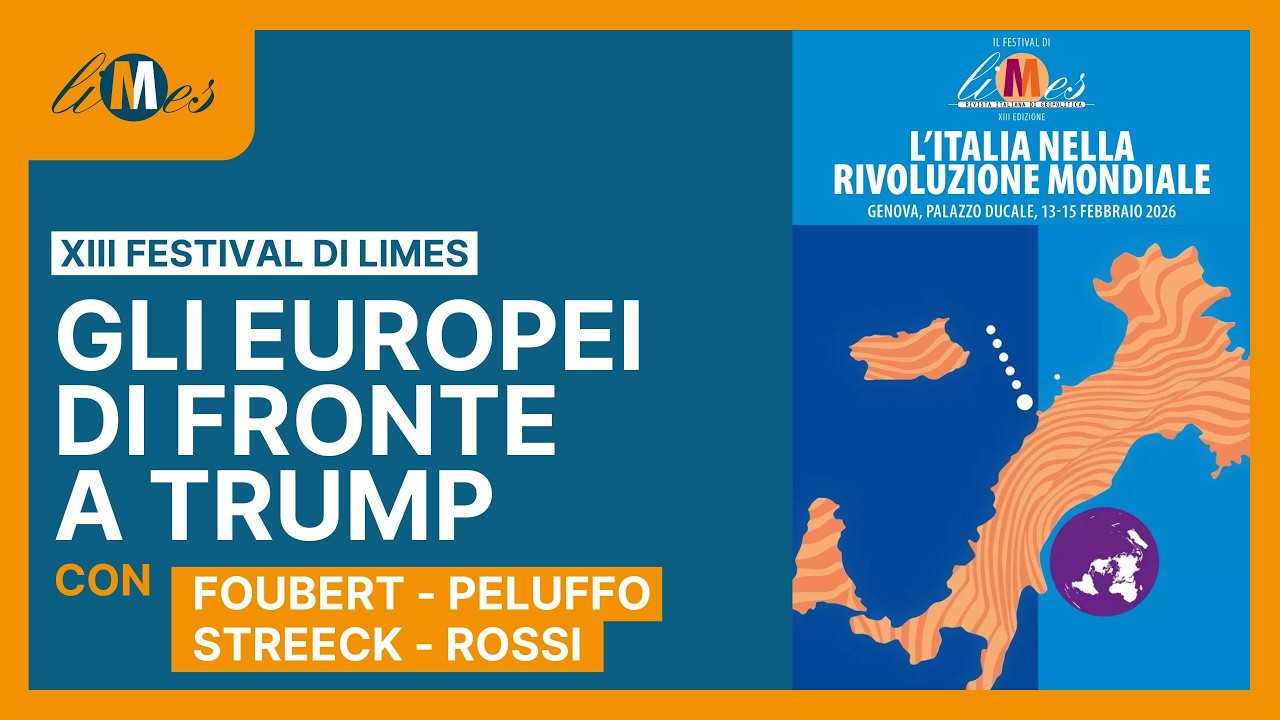 Gli europei di fronte a Trump - XIII Festival di Limes a Genova 2026