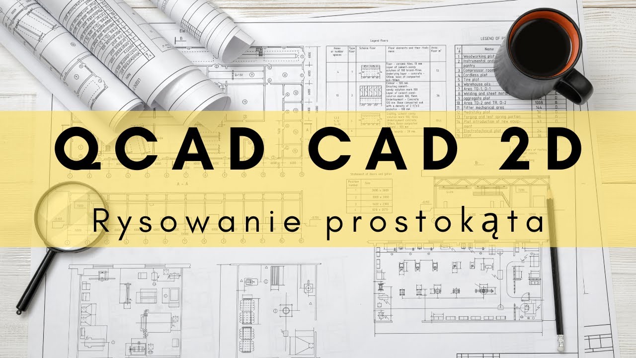 QCAD CAD 2D Tutorial Rysowanie prostokąta