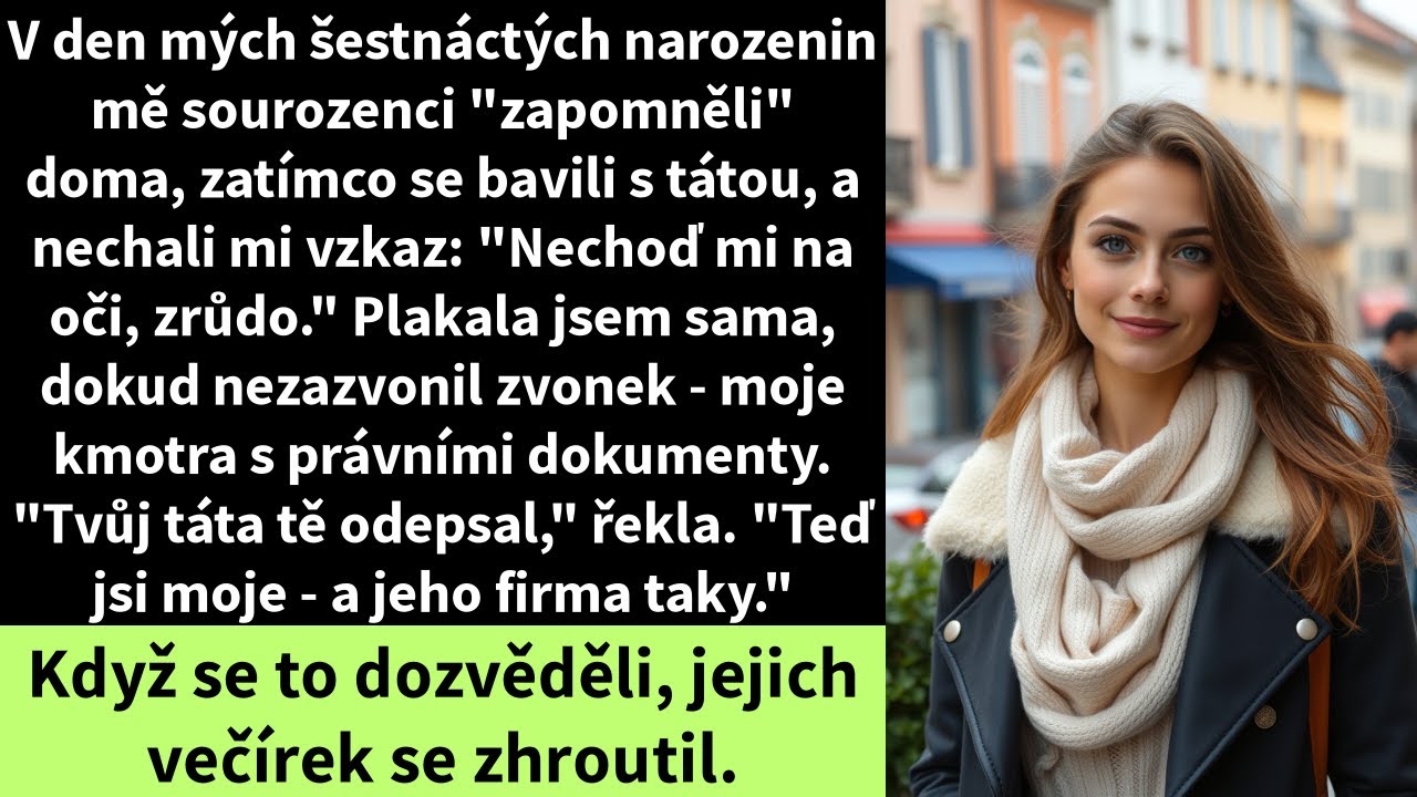 V den mých šestnáctých narozenin mě sourozenci 