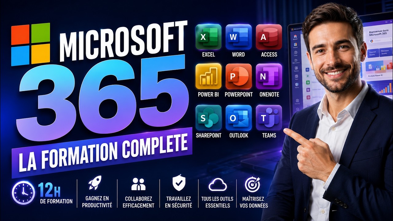 MICROSOFT 365 : La formation complète de A à Z