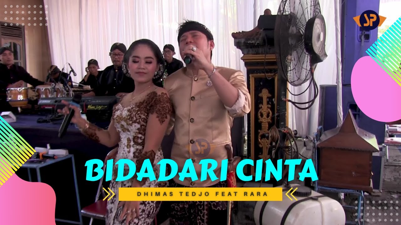 BIDADARI CINTA - DHIMAS TEDJO Ft RARA / PURNAMA CAMPURSARI GUNUNGKIDUL #SPPRODUCTION