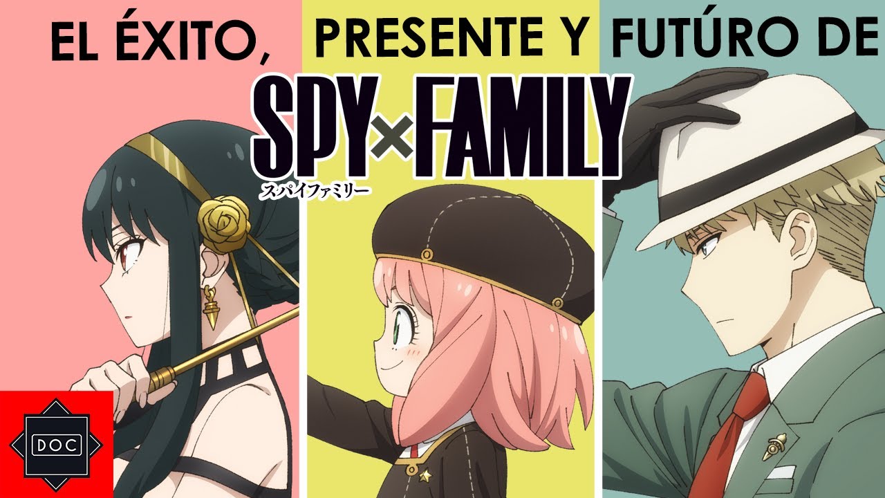 El Doc habla sobre: Spy x Family (Temp. 1 y 2) - RESEÑA