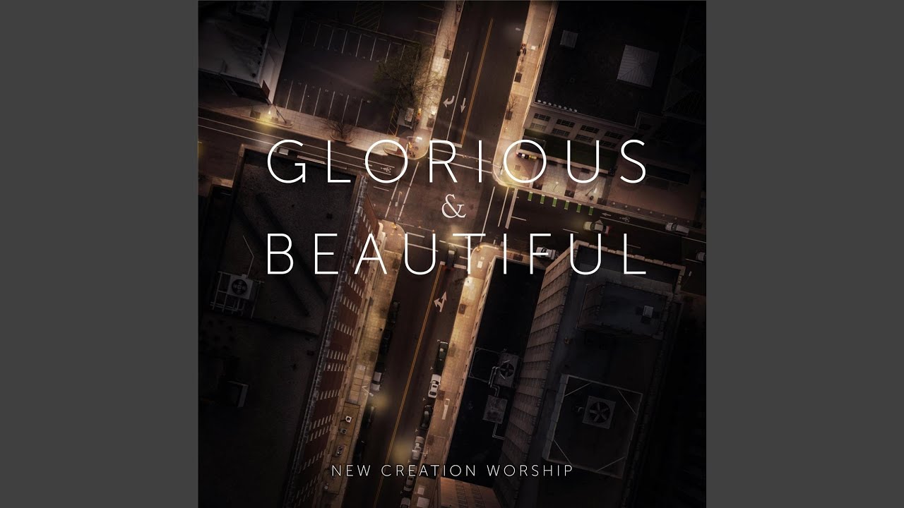 Glorious & Beautiful