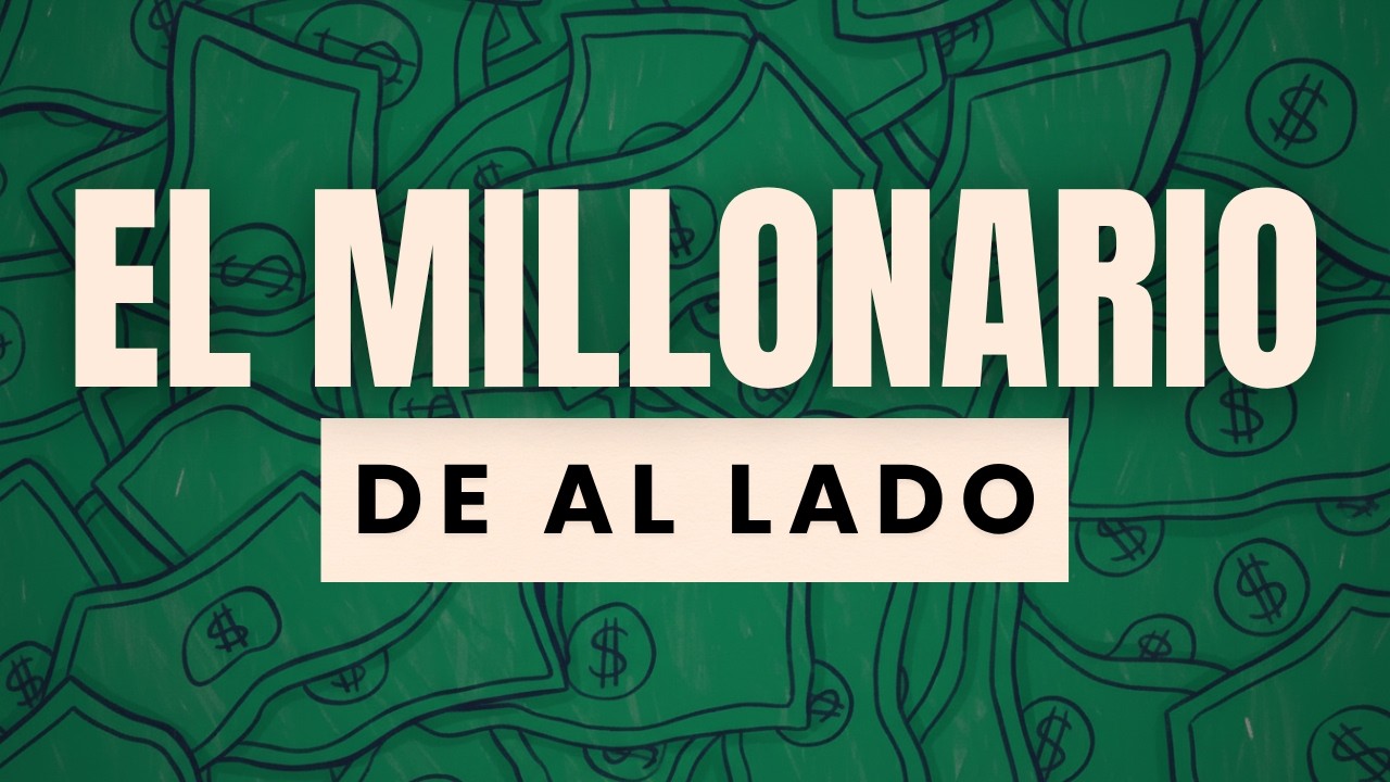 EL MILLONARIO DE AL LADO