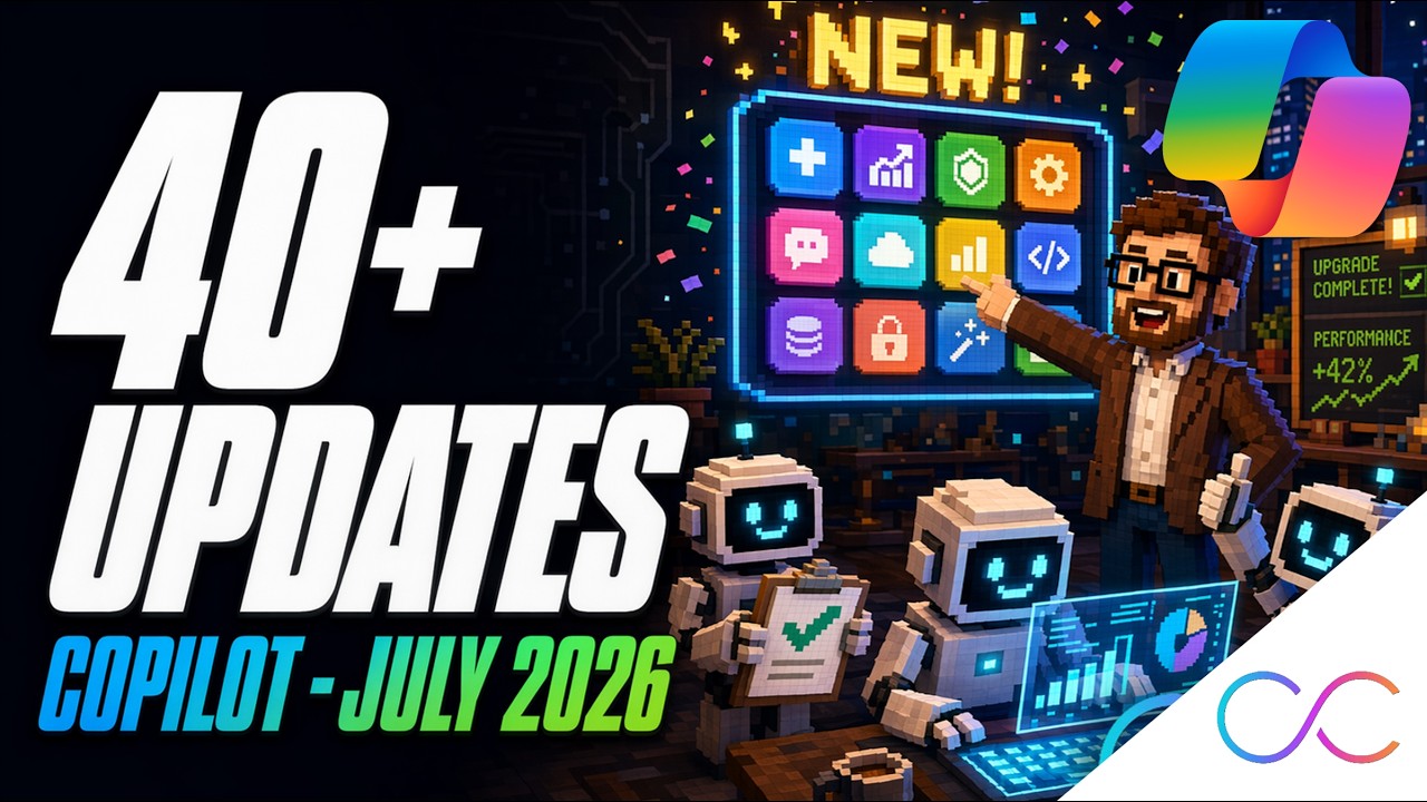Обновления Microsoft 365 Copilot &mdash; июль 2026 г. (40+ функций)