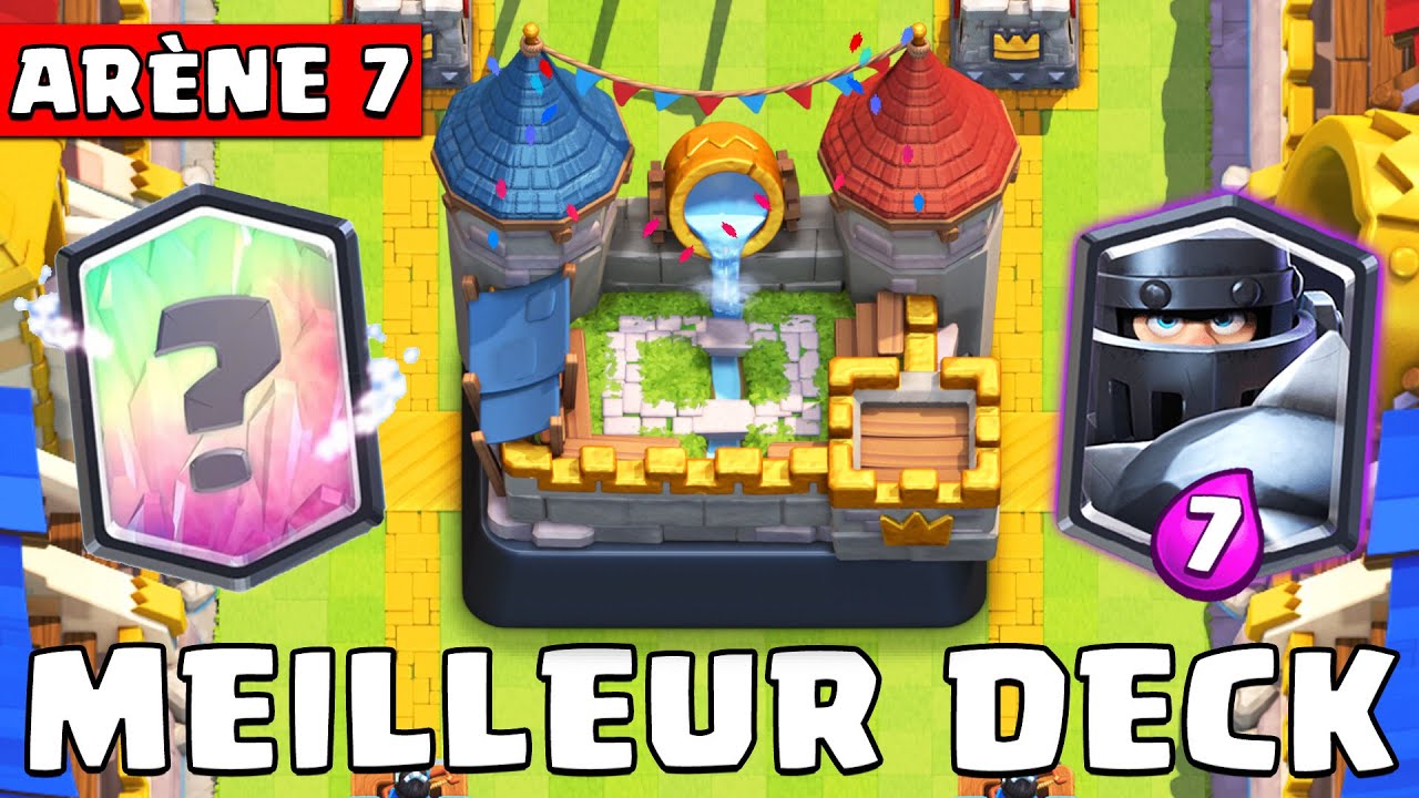 LES MEILLEURS DECKS ARÈNE 7 AVEC LÉGENDAIRE ! (méga chevalier = cheaté)