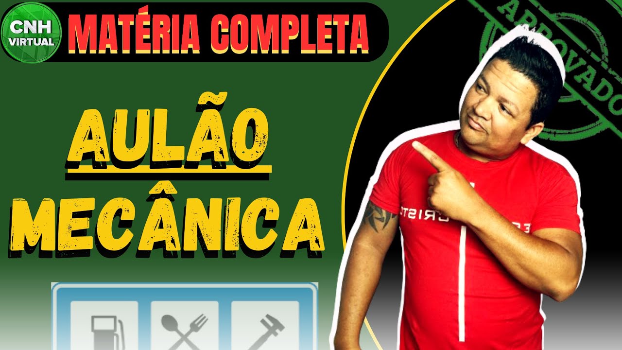 🟢AULÃO MECÂNICA MATÉRIA COMPLETA, TUDO QUE VOCÊ PRECISA SABER DE MECÂNICA PRA PROVA DO  DETRAN🚗