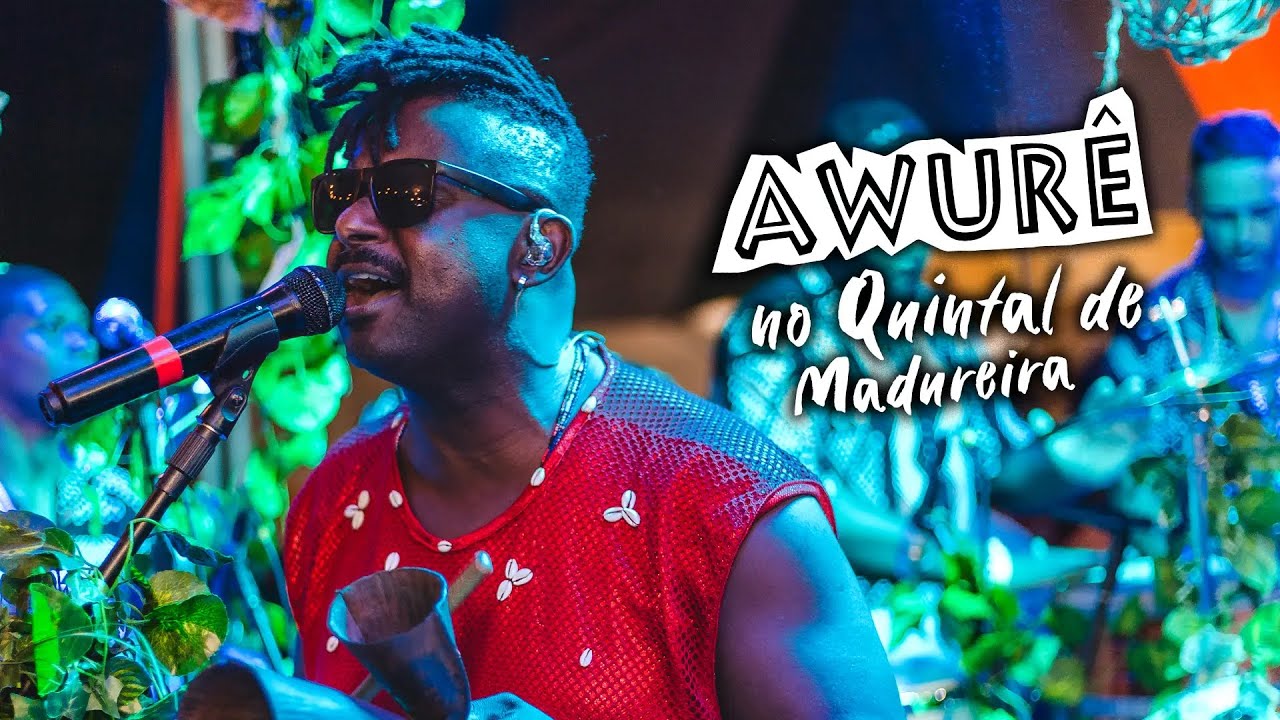 Awurê - Ele Manda na Mata / Samba de Roda