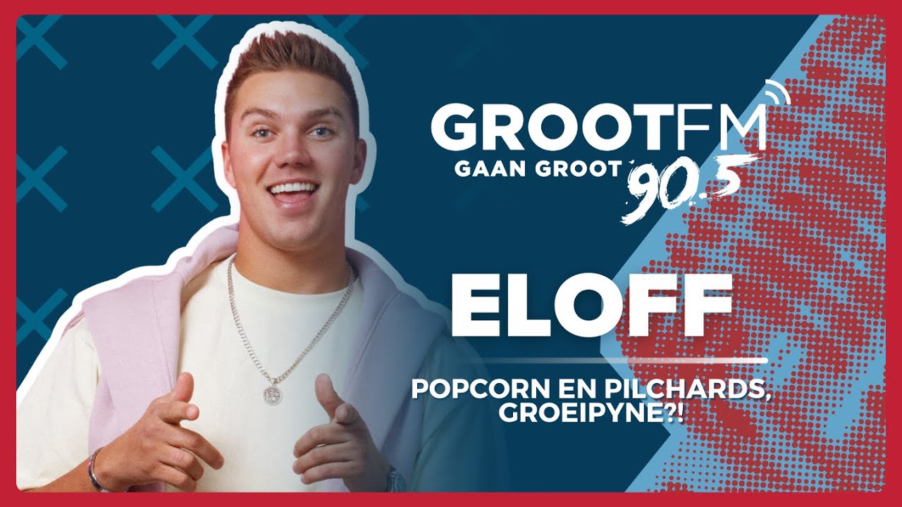 Eloff | #DieGROOTtrek