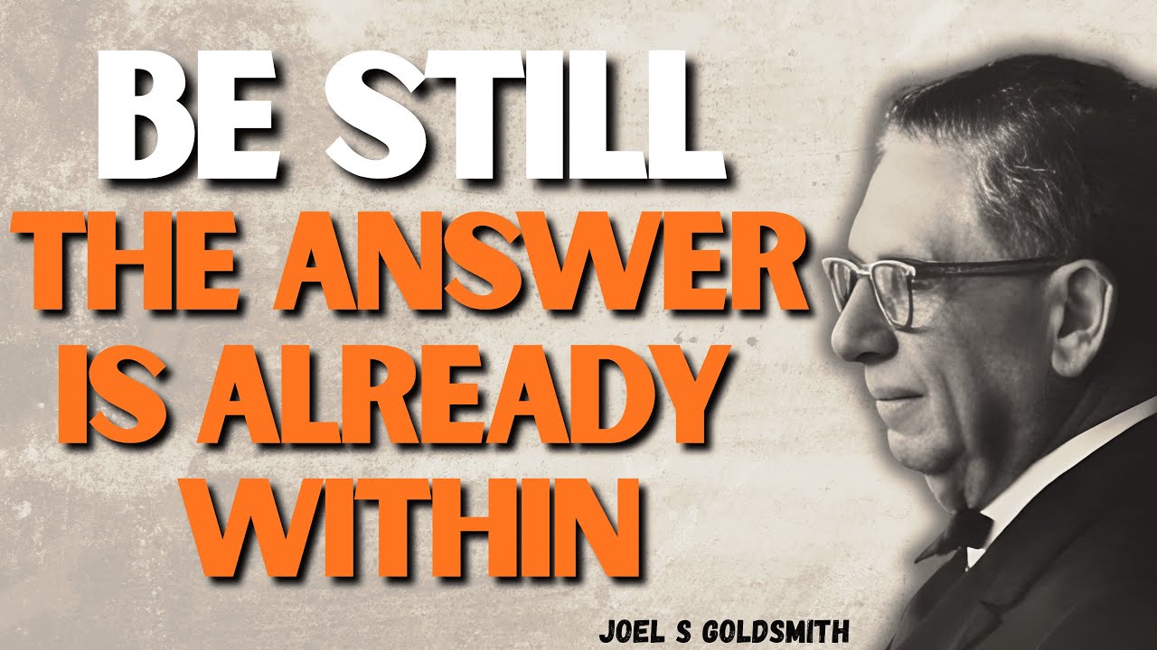 Be Still & Receive — Joel S Goldsmith on the Divine Already You’ve Been Missing
