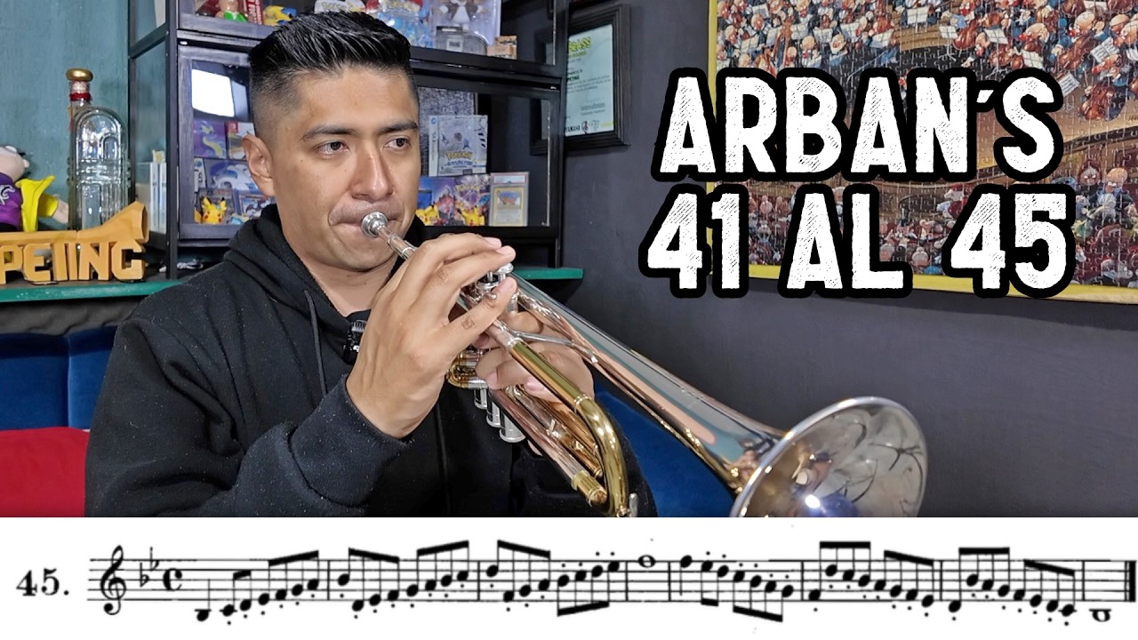 Ejercicios de Trompeta del Método Arban´s 🎺 41 al 45