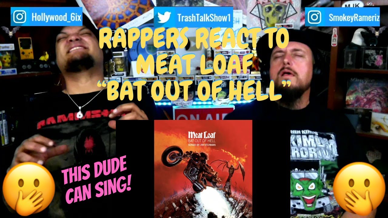 Rappers React To Meat Loaf 