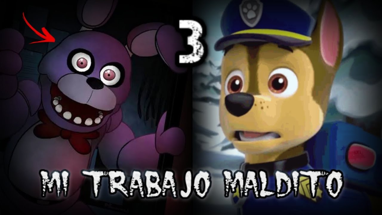 Creepypasta de Paw Patrol + Five Nights at Freddy's 