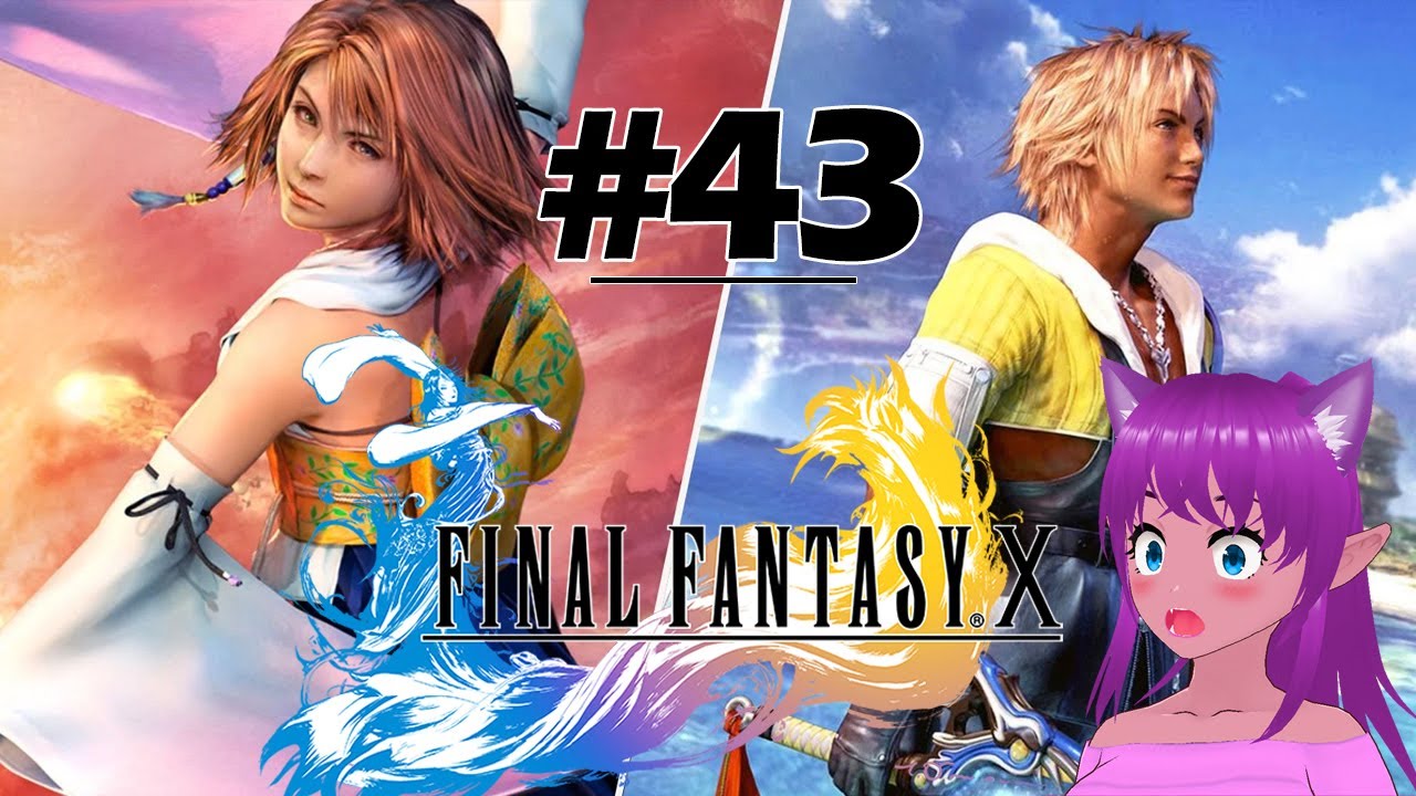 Jessiehealz - Lets Play Final Fantasy X Episode #43