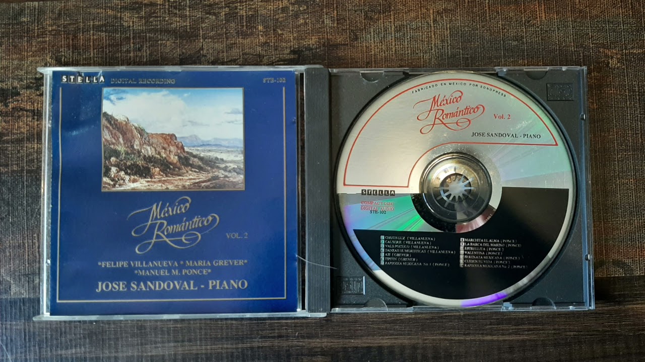 México Romántico Vol. 2 * Felipe Villanueva * María Grever * Manuel M. Ponce * José Sandoval - Piano
