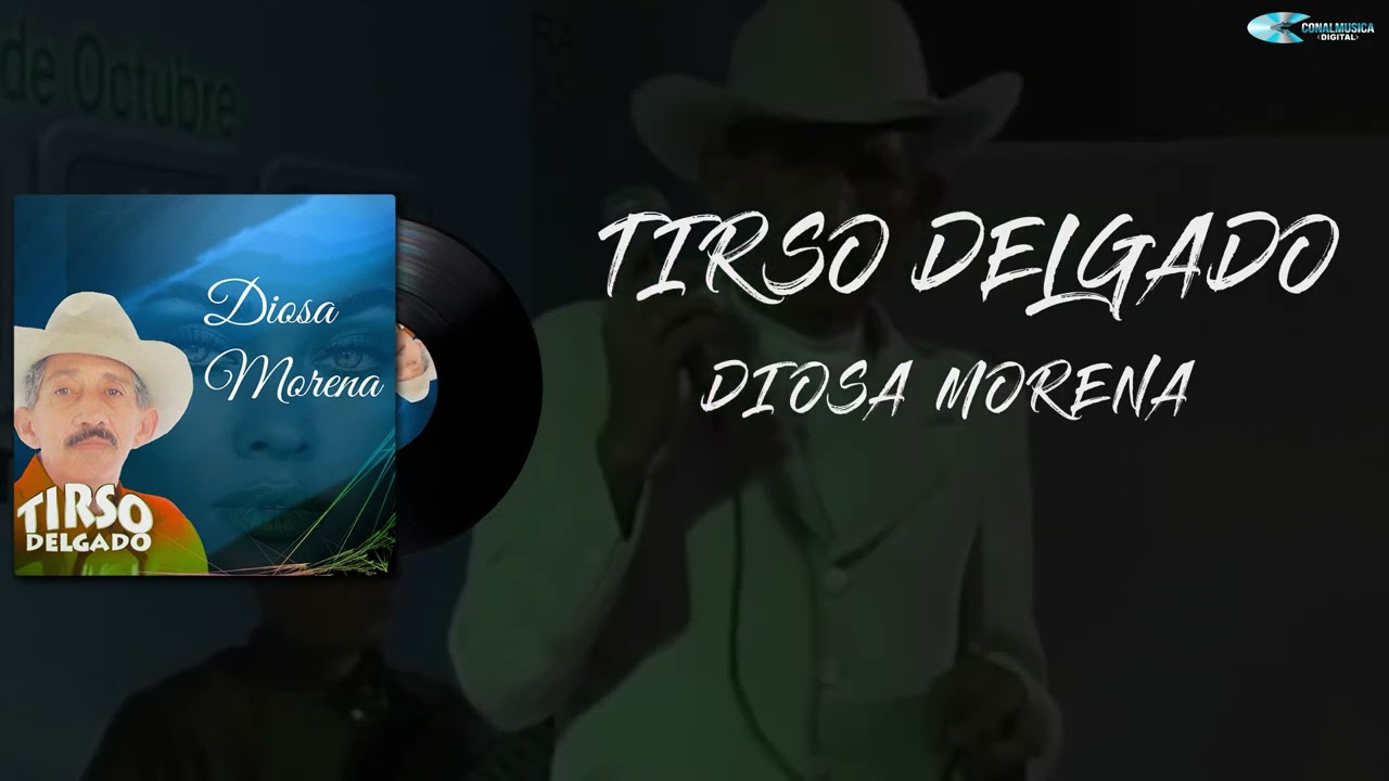 Diosa Morena - Tirso Delgado [Lyrics]