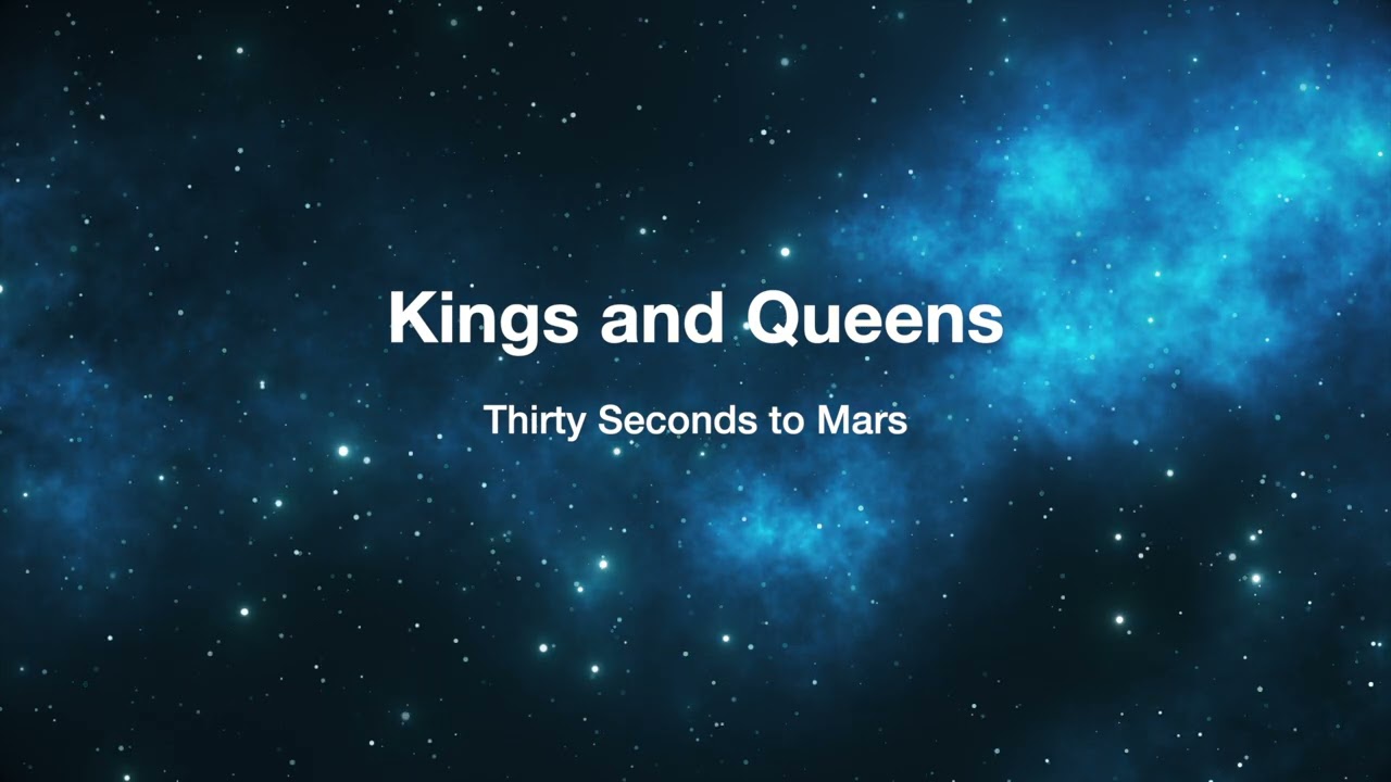 Kings and Queens – 30 Seconds to Mars (Orchestral Arrangement)
