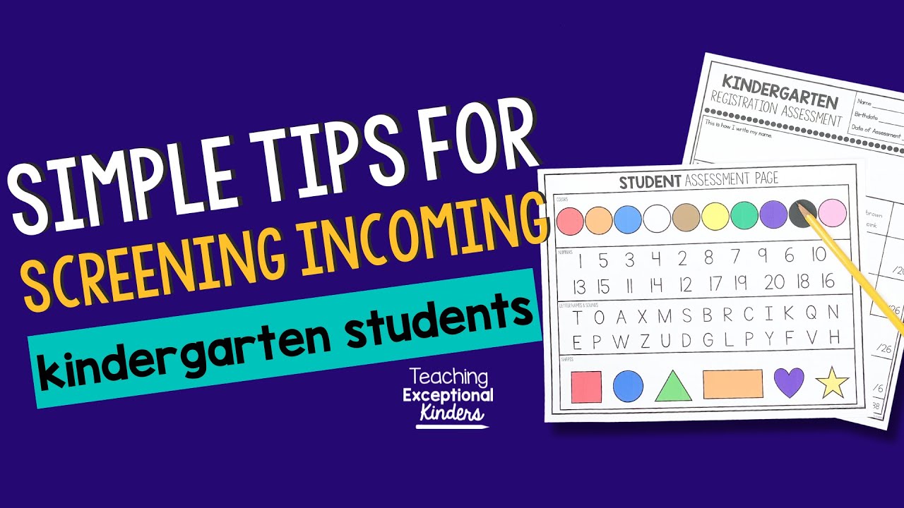 Kindergarten Screening Assessment for Readiness Skills