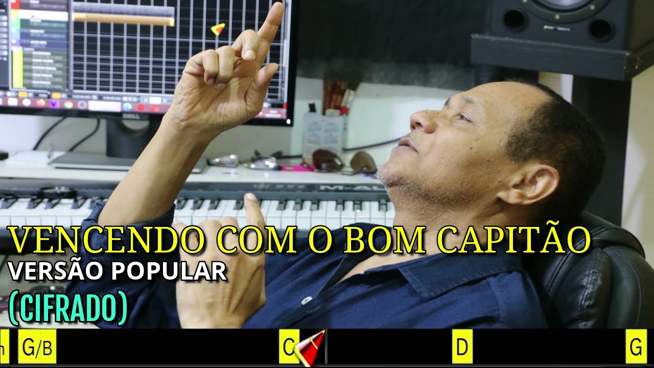 VENCENDO COM O BOM CAPITÃO - 501. HARPA CRISTÃ - (CIFRADO) - CARLOS JOSÉ
