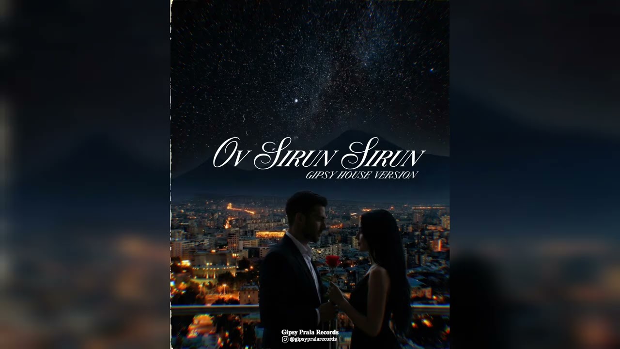 GipsyPrala Records - Ov Sirum Sirum (Gipsy House Version) | 