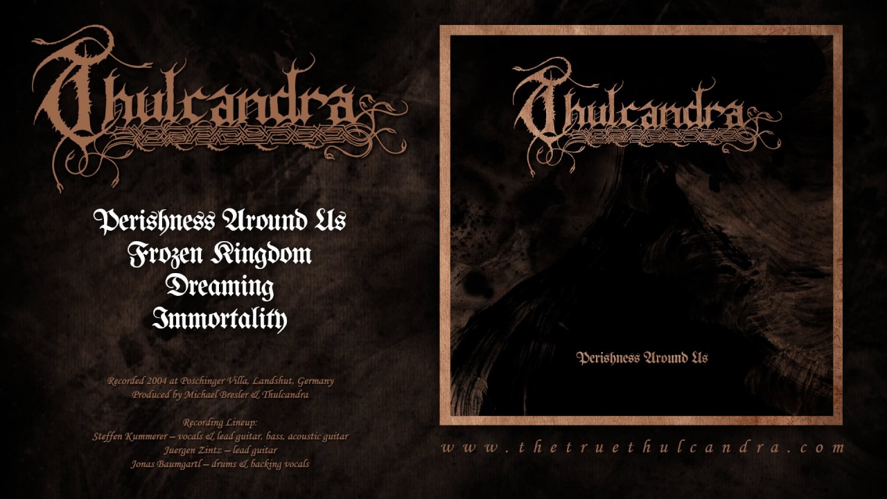 Thulcandra - Perishness Around Us (Full Album, HQ)