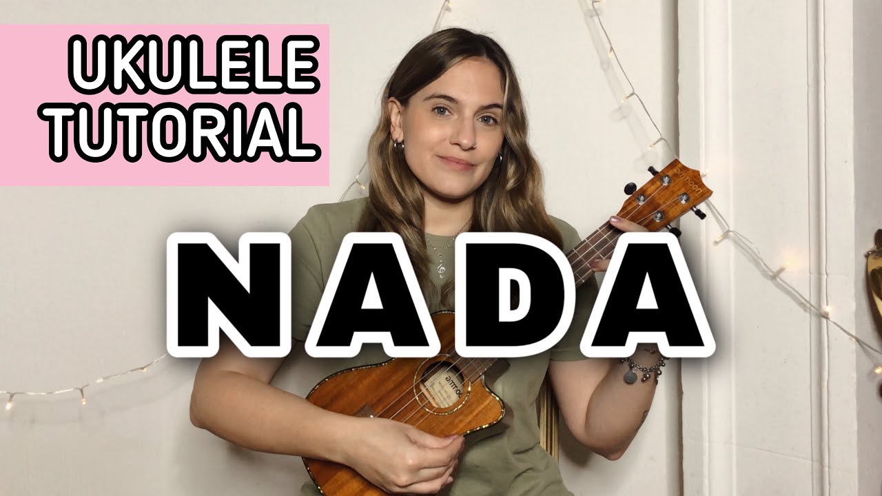 Cali Y El Dandee, Danna Paola - Nada | Ukelele Tutorial Mica Amatti