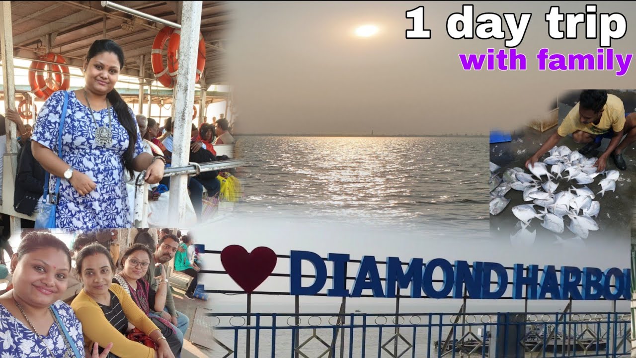 Diamond Harbour Day trip || one day family❤ tour near Kolkata  || aapki Sandhya 😊