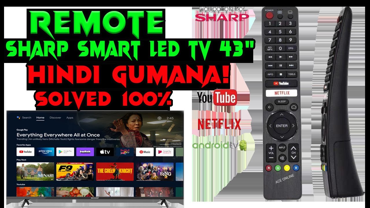 Remote Sharp Smart led TV 43" (Hindi Gumana.. Solved 100%)
