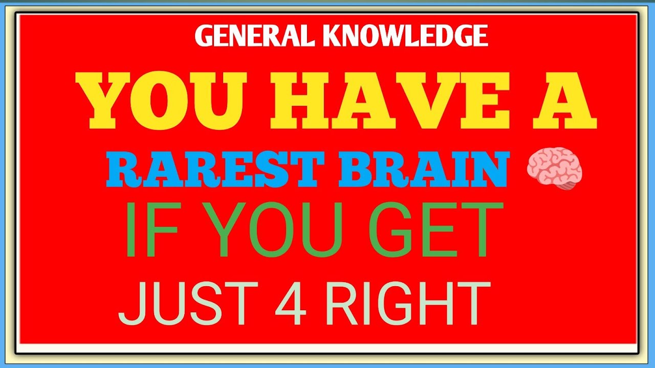 YOU HAVE A RAREST BRAIN 🧠, IF YOU GET JUST 4 RIGHT! YOUR MIND TEST 
