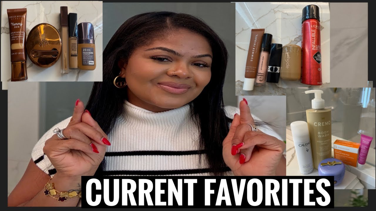 CURRENT FAVORITES | BODY CARE, SKINCARE, MAKEUP //PENELOPE PALACE//