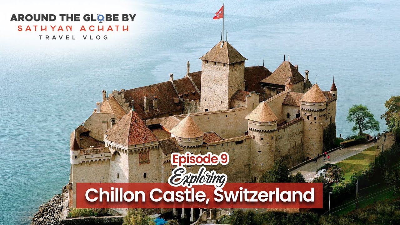 Exploring Chillon Castle, Switzerland 🏰🇨🇭 | Around The Globe Ep.9
