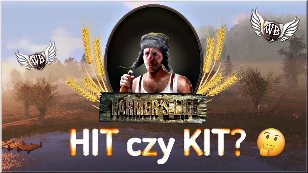 HIT czy KIT? -  Farmer's Life
