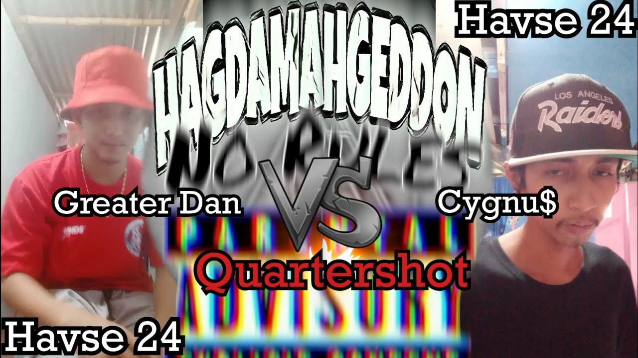 #Hagdamahgeddon | Wave 20 | Havse 24 | Greater Dan vs Cygnu$