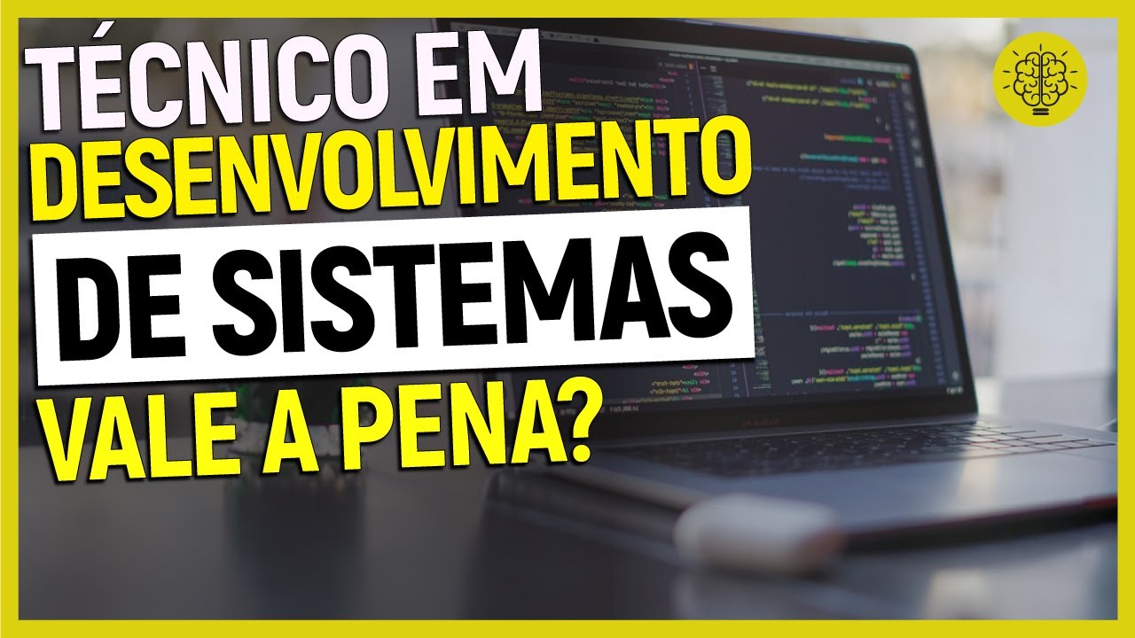 T&Eacute;CNICO EM DESENVOLVIMENTO DE SISTEMAS: COMO &Eacute; O CURSO? | T&Eacute;CNICO EM PROGRAMA&Ccedil;&Atilde;O