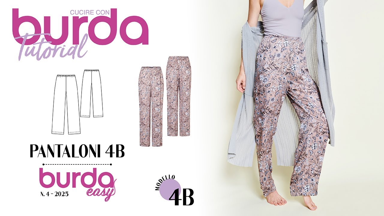 Cucire con Burda: Panta-pigiama 4B - Burda Easy 4/2025