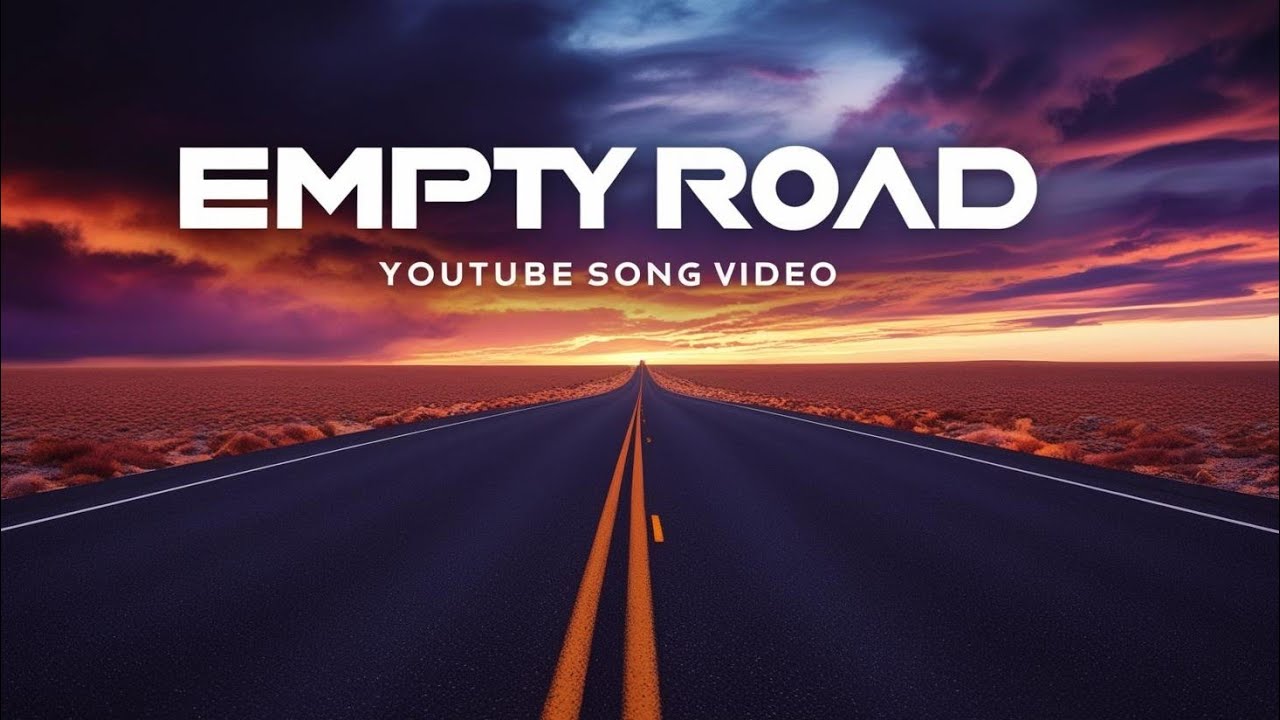 "Empty Road"