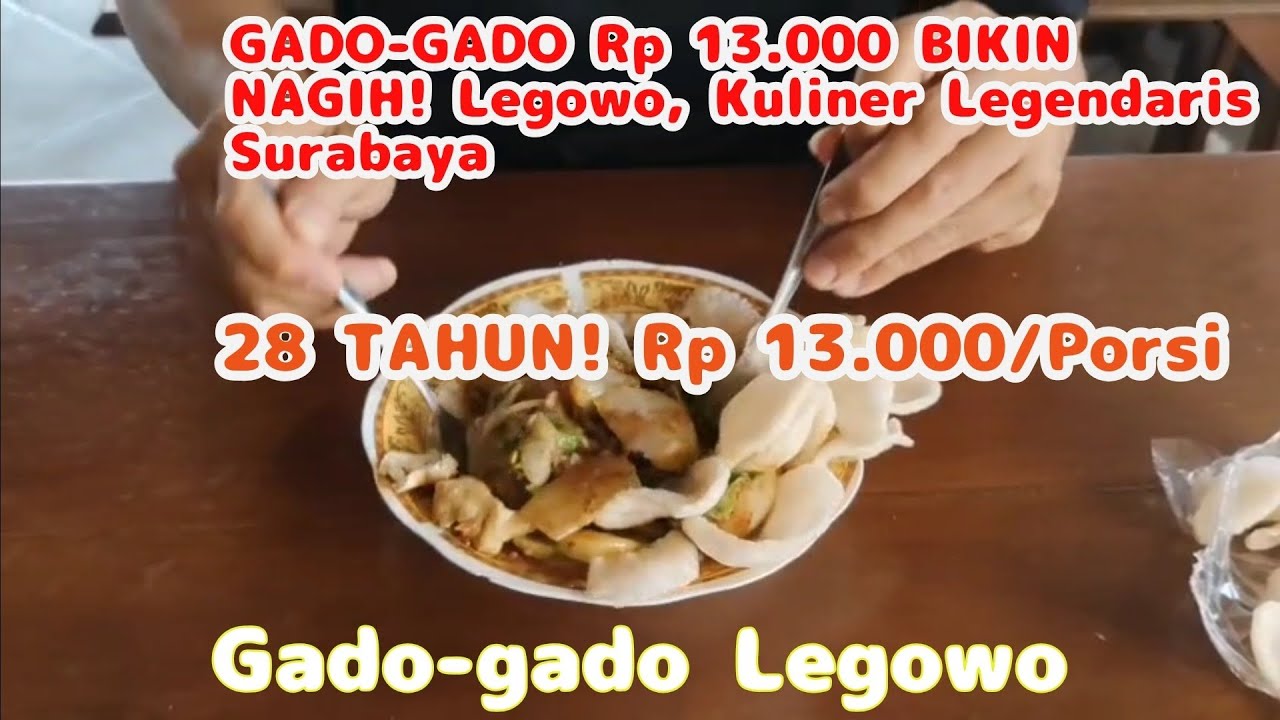 Sejak 1996! Gado-Gado Legendaris di Surabaya Ini Masih Rp 13.000, Rasa? WOW!