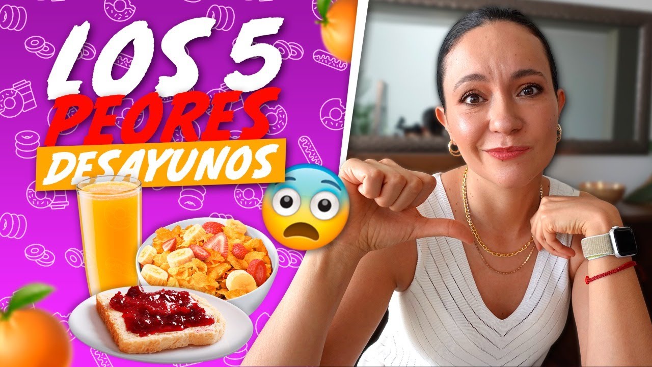 Los 5 peores desayunos