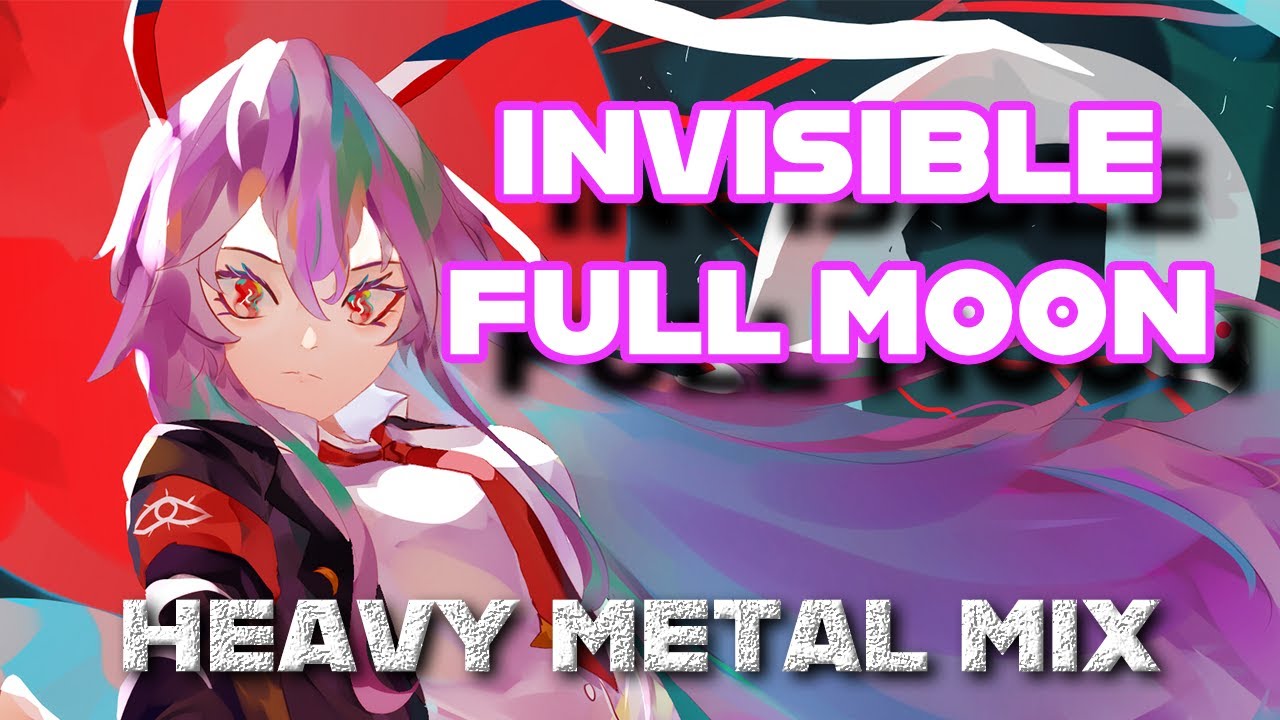 【Touhou In Metal Mix】狂気の瞳～Invisible Full Moon