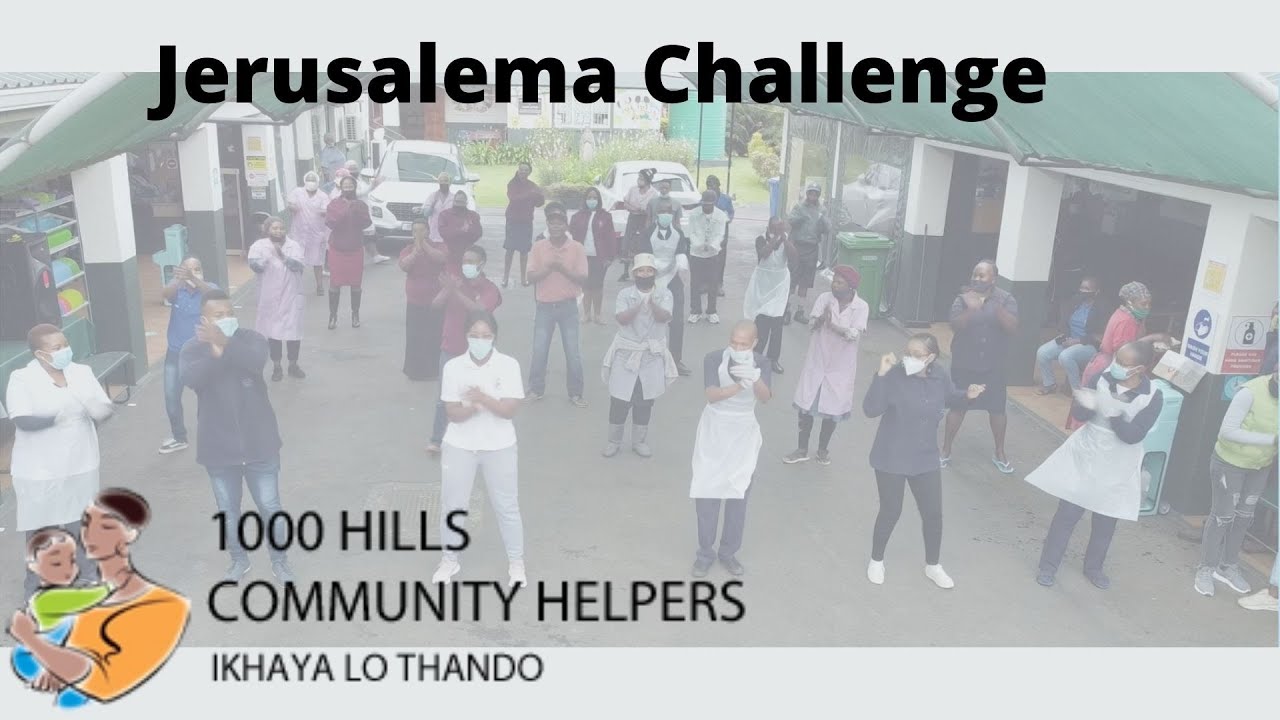 1000 Hills Community Helpers Jerusalema Challenge
