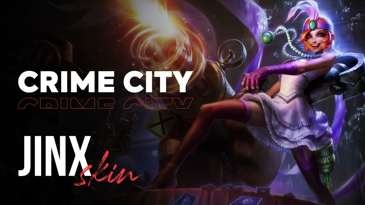 Crime City Jinx - OP.GG Skin Review - League of Legends