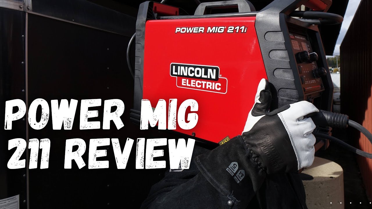 Обзор сварочного аппарата MIG Lincoln Electric Power MIG 211i
