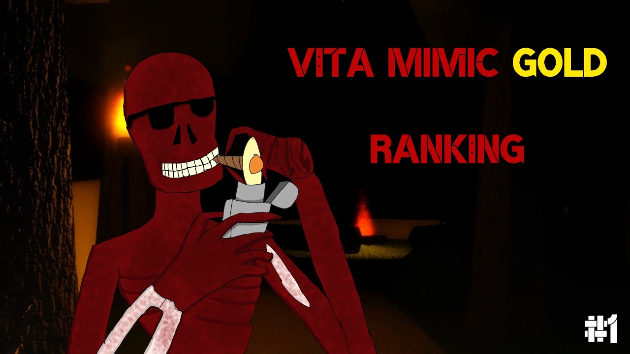 Level 29 - 37 - Vita Mimic Gold ranking No.1